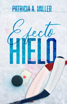Efecto Hielo - Patricia A. Miller